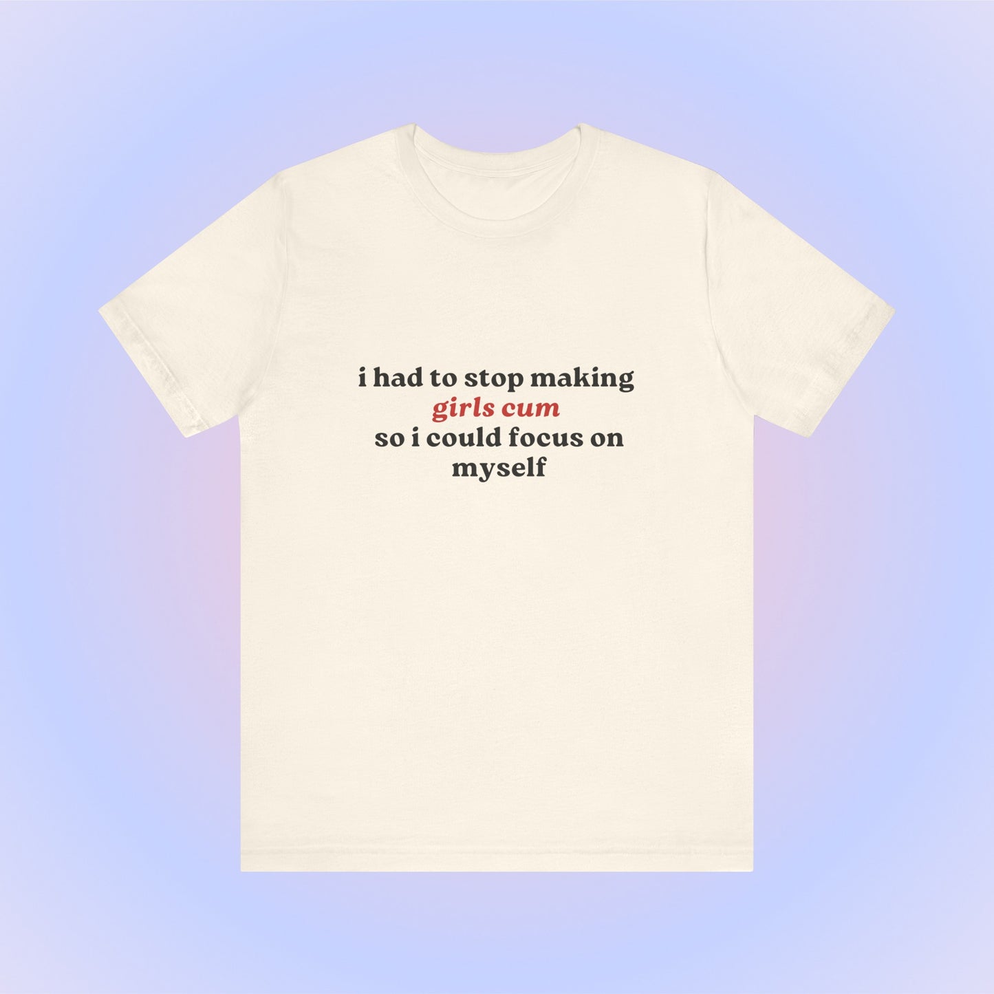 I Had To Stop Making Girls Cum So I Could Focus On Myself