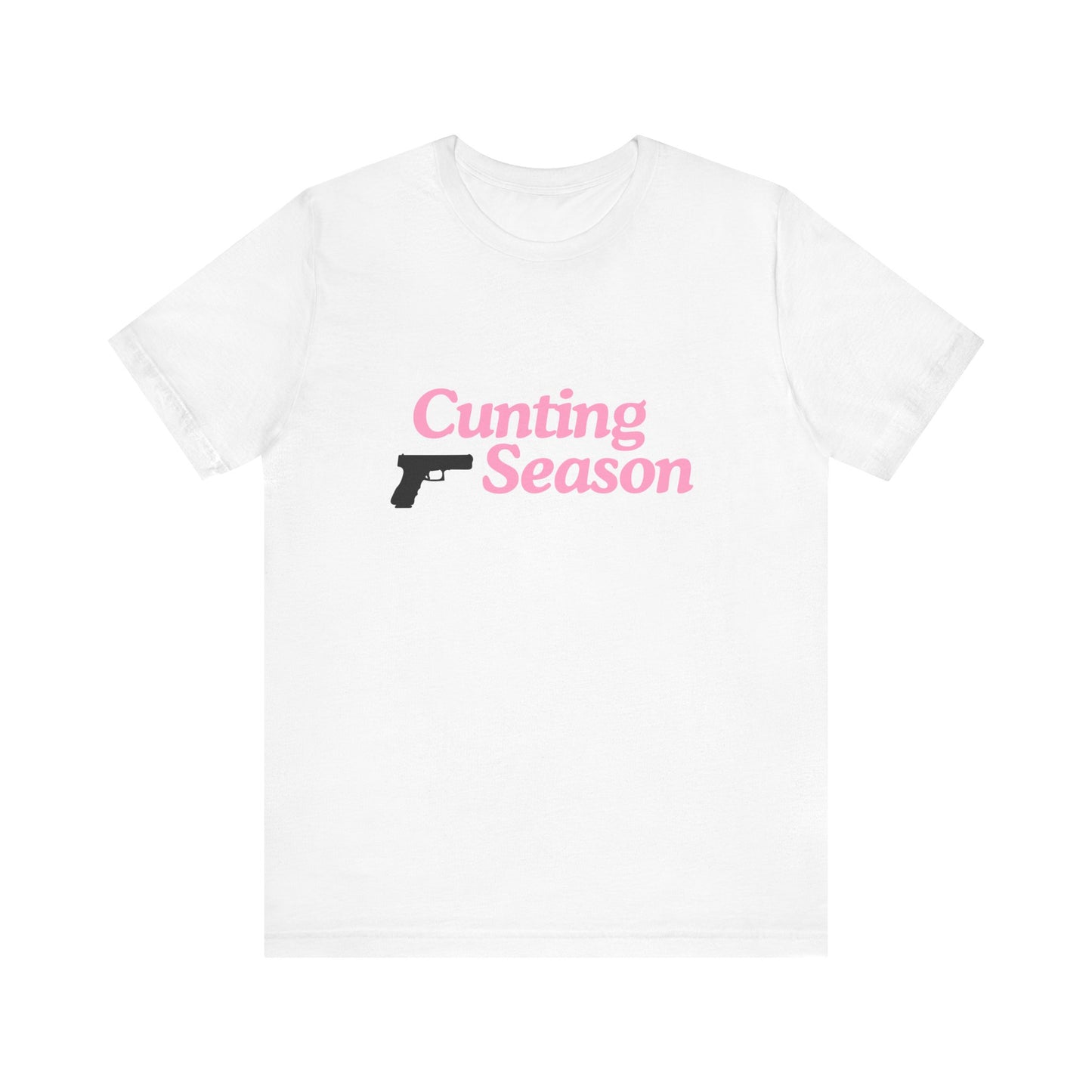 Cunting Season - Soft Unisex T-Shirt