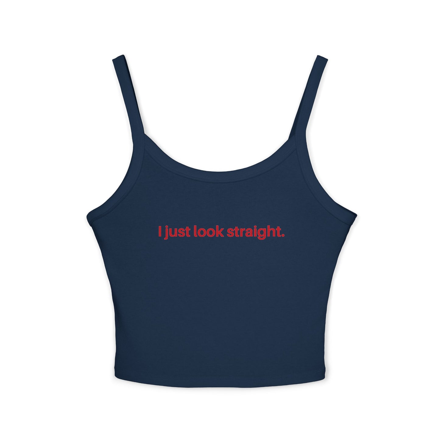 I Just Look Straight Tank Top