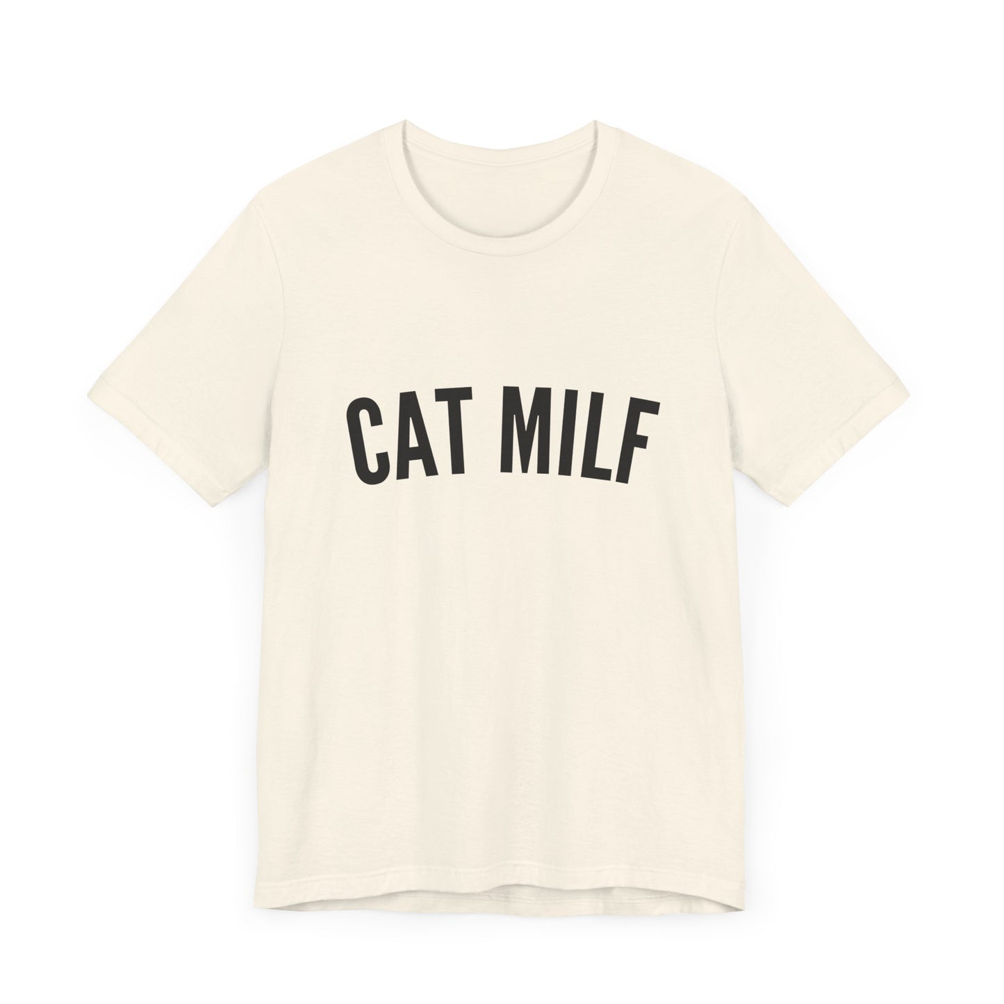 Cat MILF - Soft Unisex T-Shirt