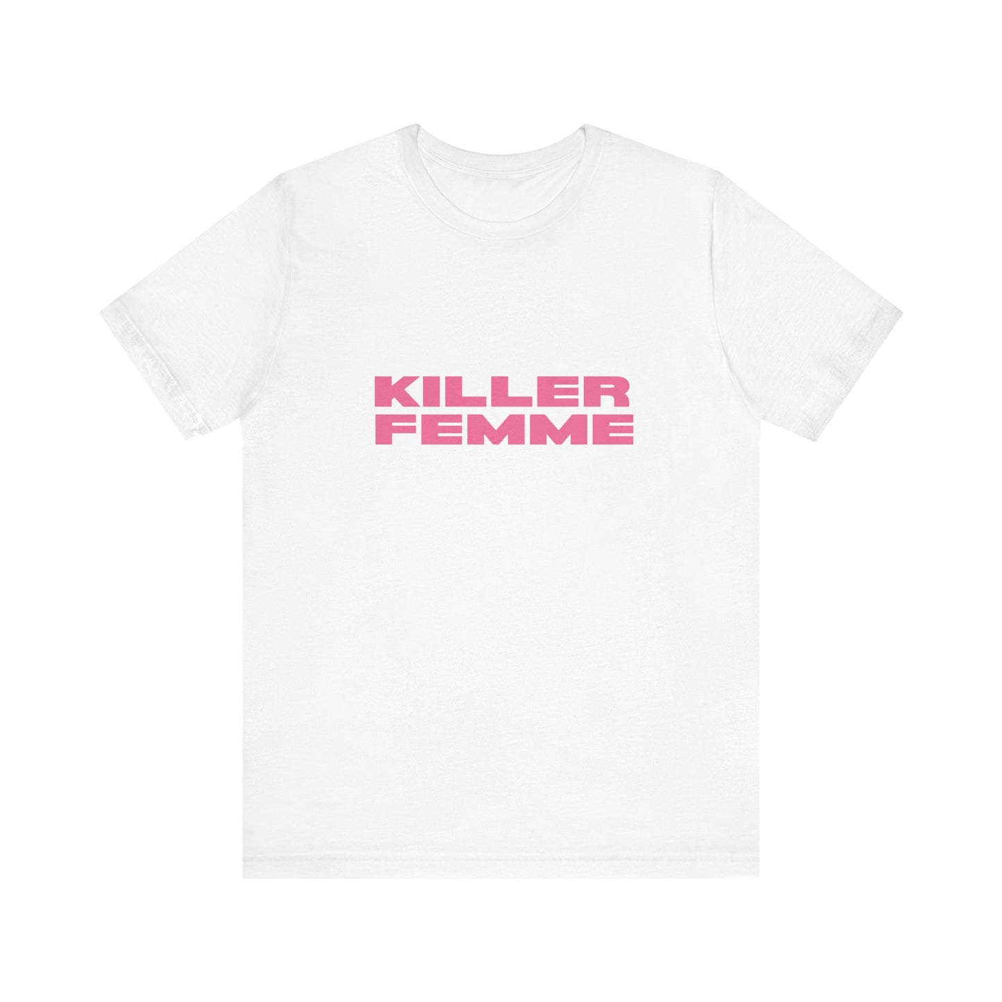 Killer Femme Soft Unisex T-Shirt