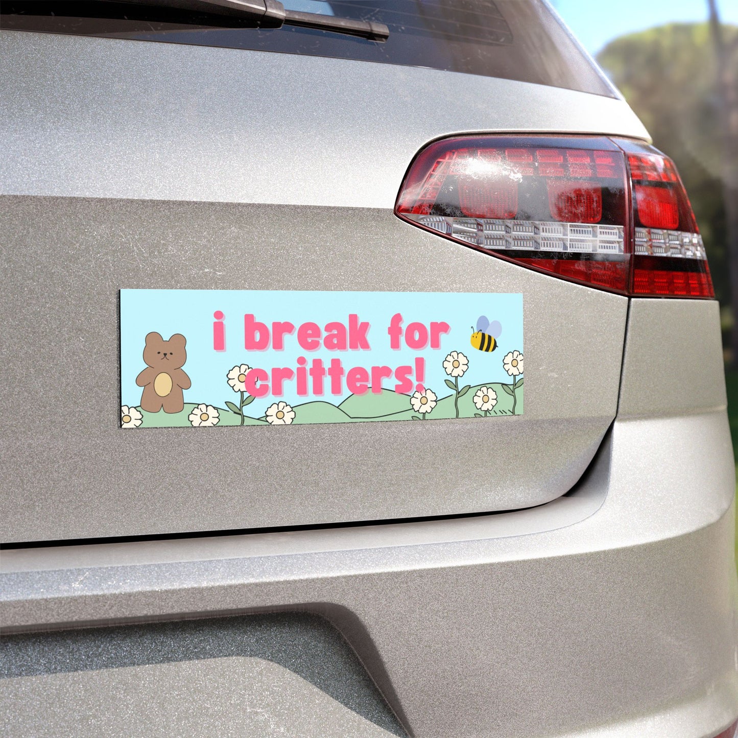 I Break For Critters Car Magnet