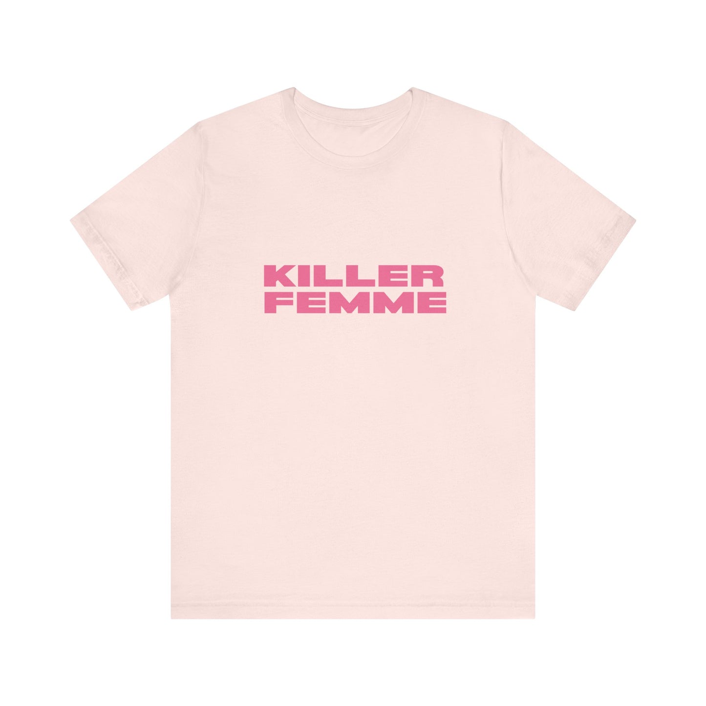 Killer Femme Soft Unisex T-Shirt