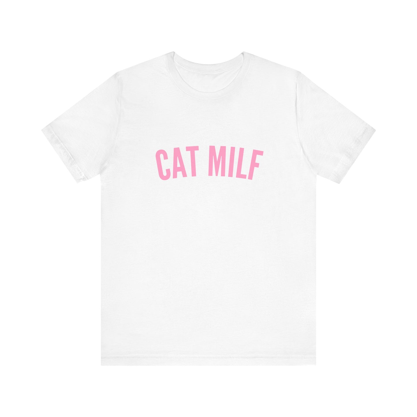 Cat MILF, Soft Unisex T-Shirt
