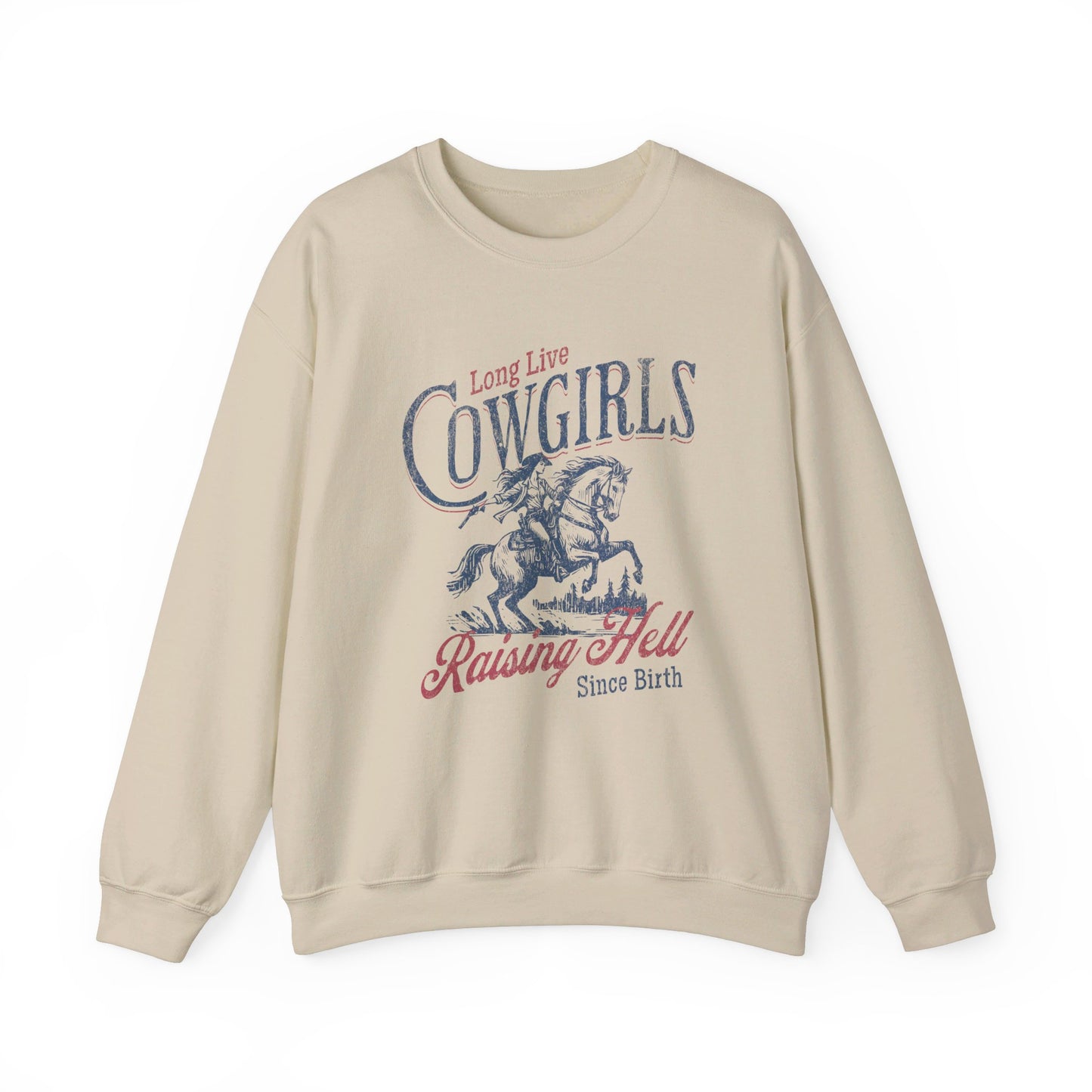 Long Live Cowgirls Sweatshirt