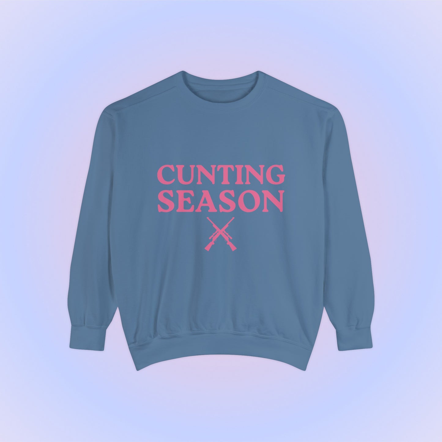 Cunting Season Crewneck Sweatshirt