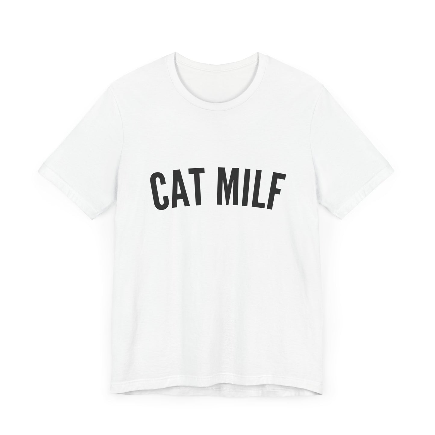 Cat MILF - Soft Unisex T-Shirt