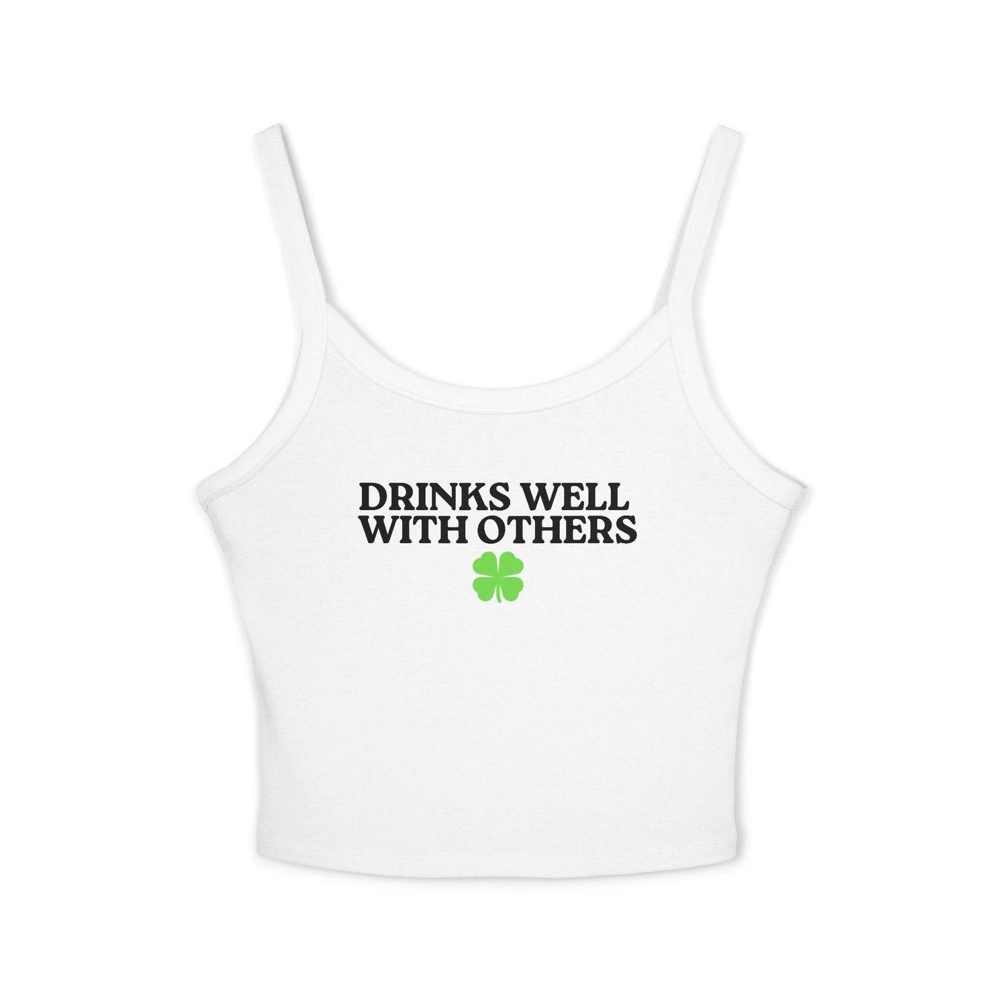 Drinks Well With Others Tank Top