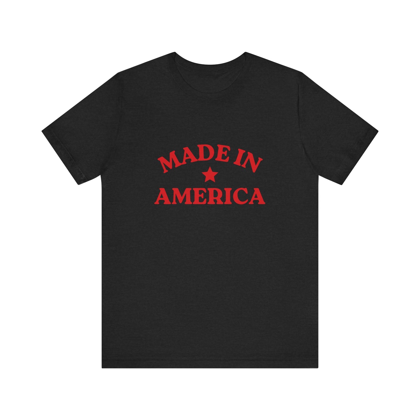 Made In America Soft Unisex T-Shirt