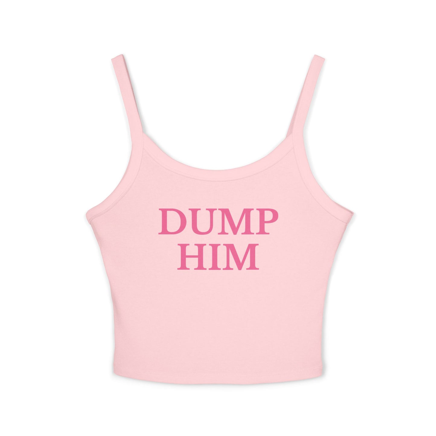 Dump Him Tank Top
