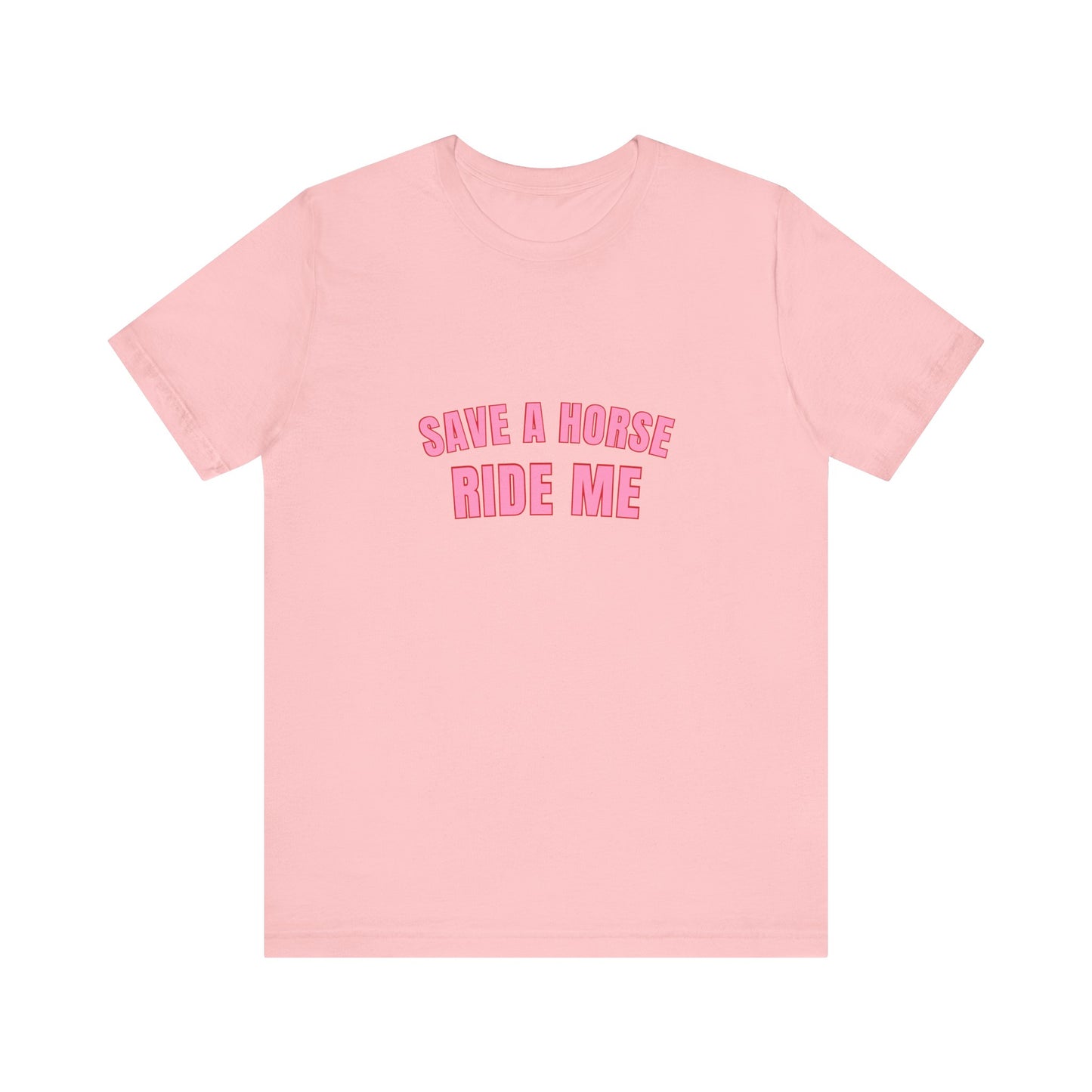 Save A Horse Ride Soft Me Unisex T-Shirt
