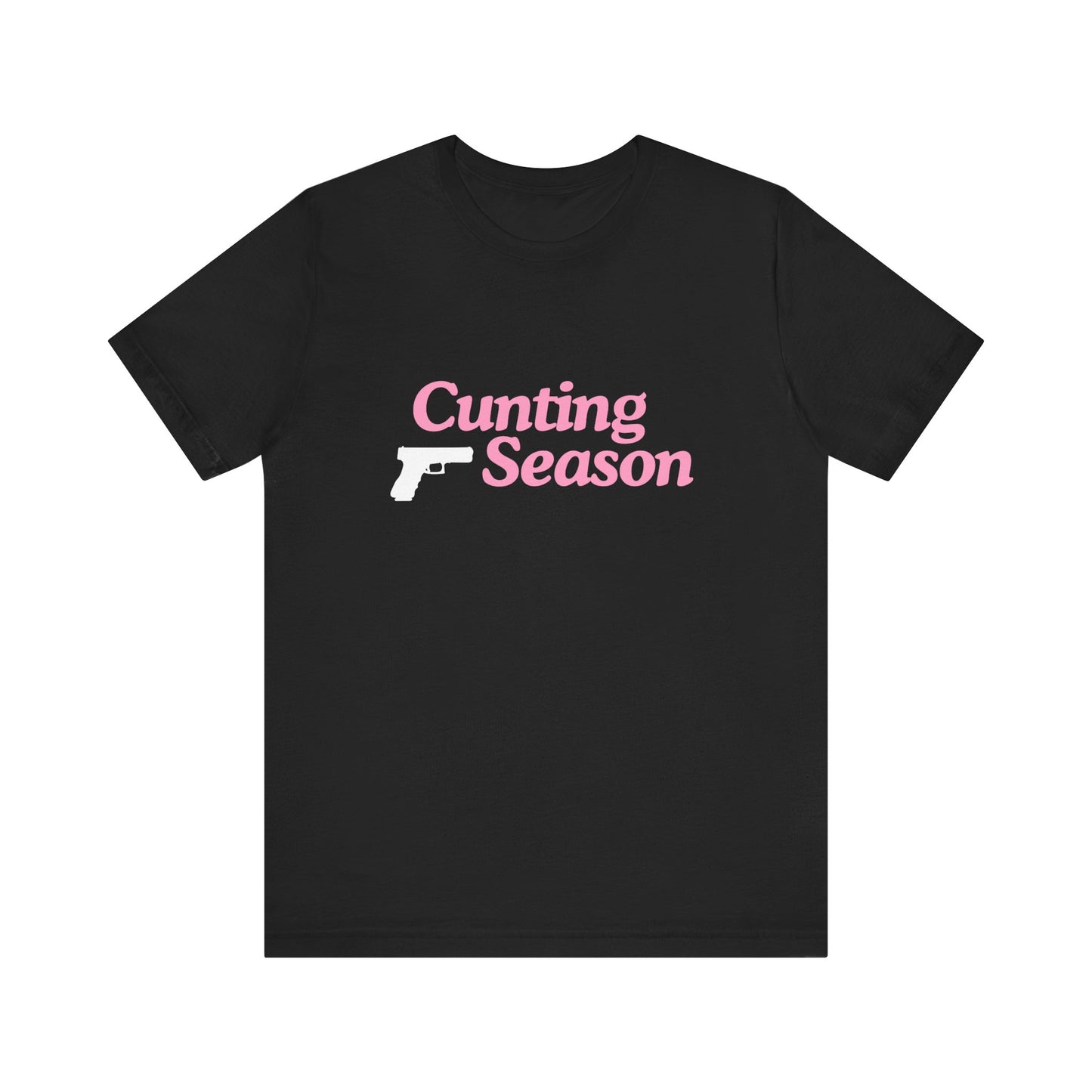 Cunting Season - Soft Unisex T-Shirt