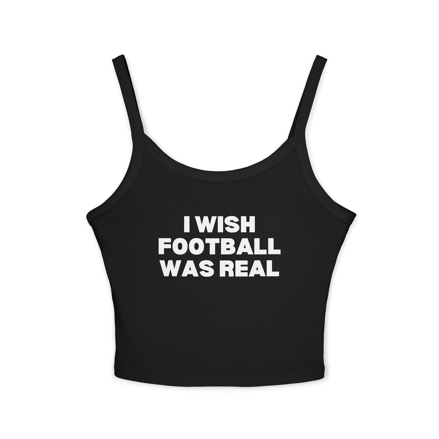 I Wish Football Was Real Tank Top