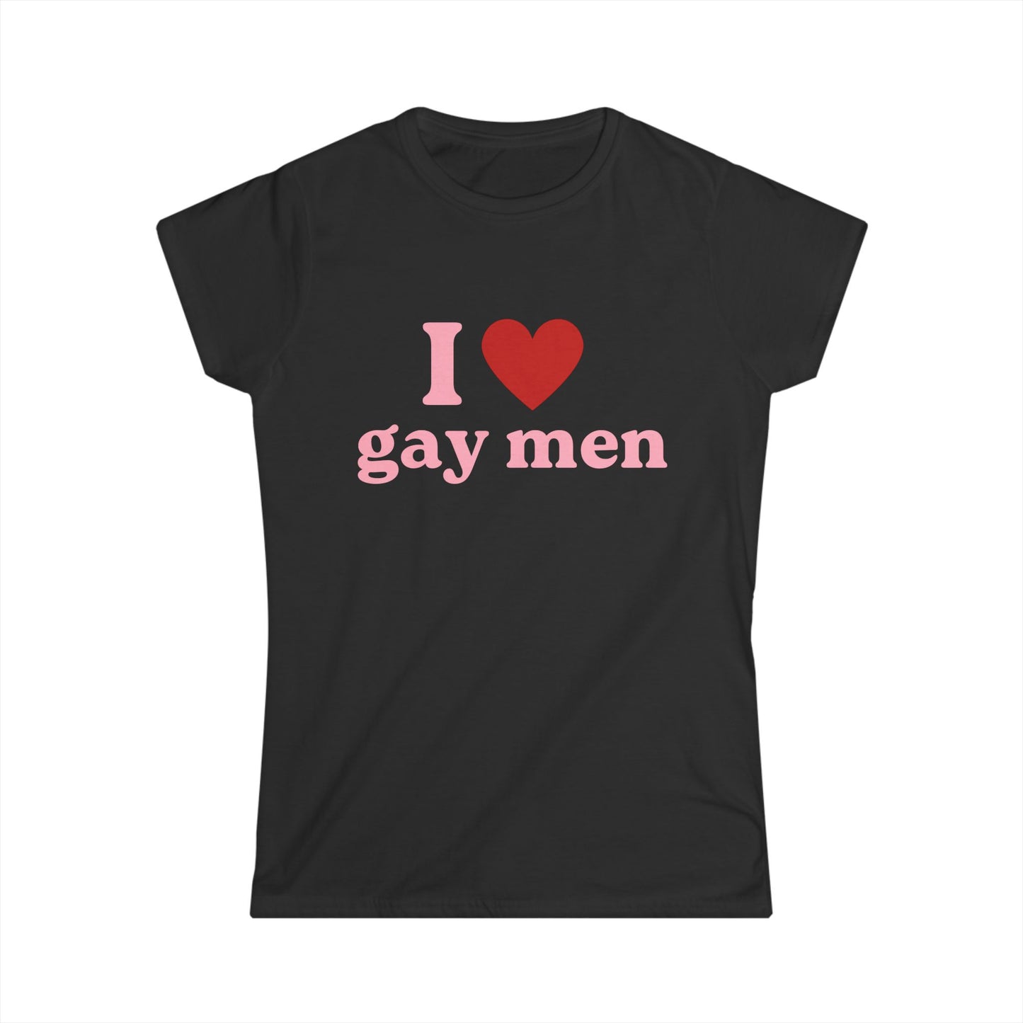 I Love Gay Men Fitted Tee