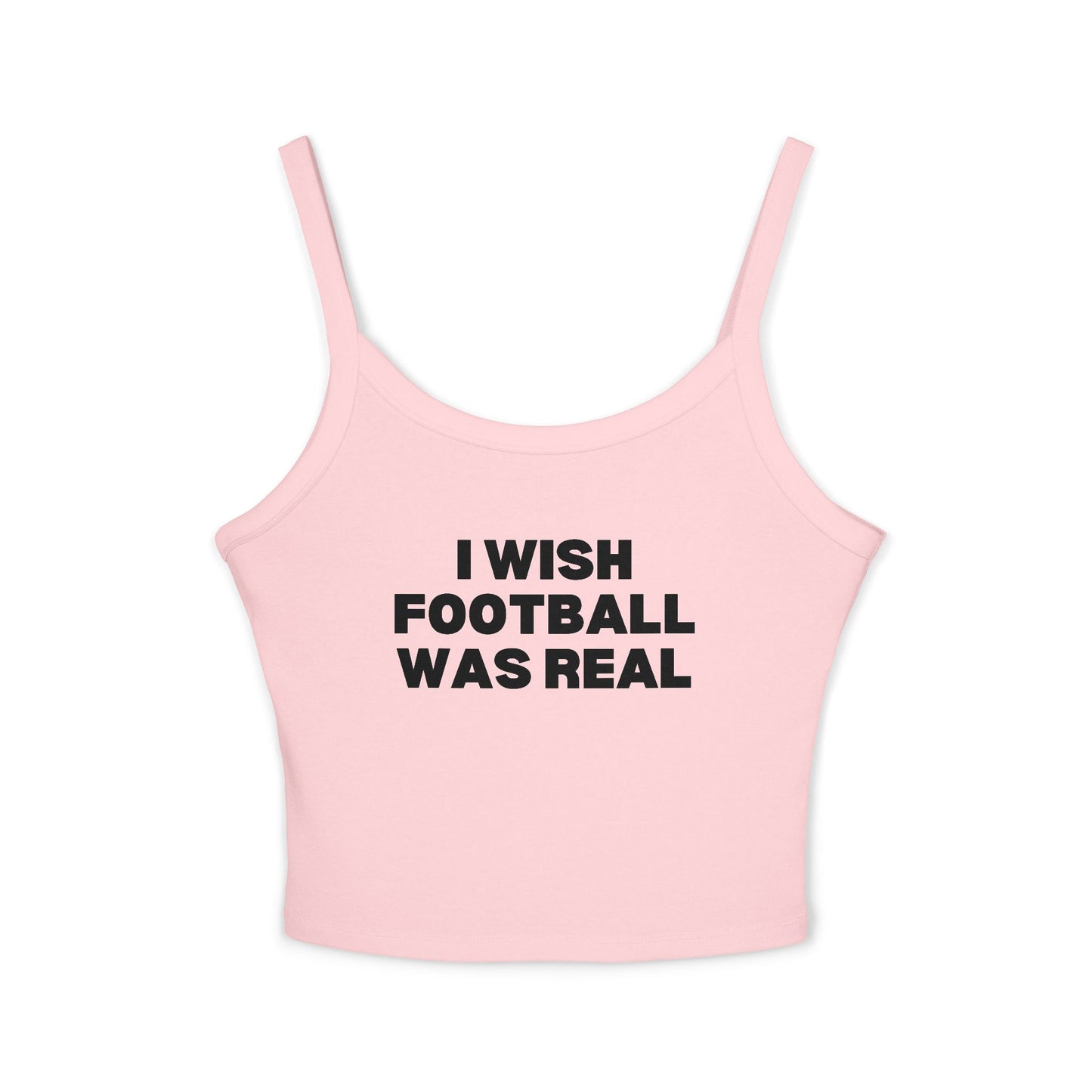 I Wish Football Was Real Tank Top