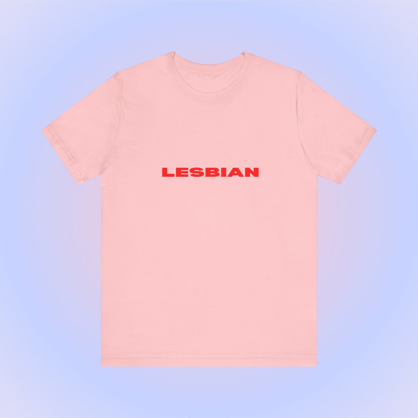 Lesbian Soft Unisex T-Shirt
