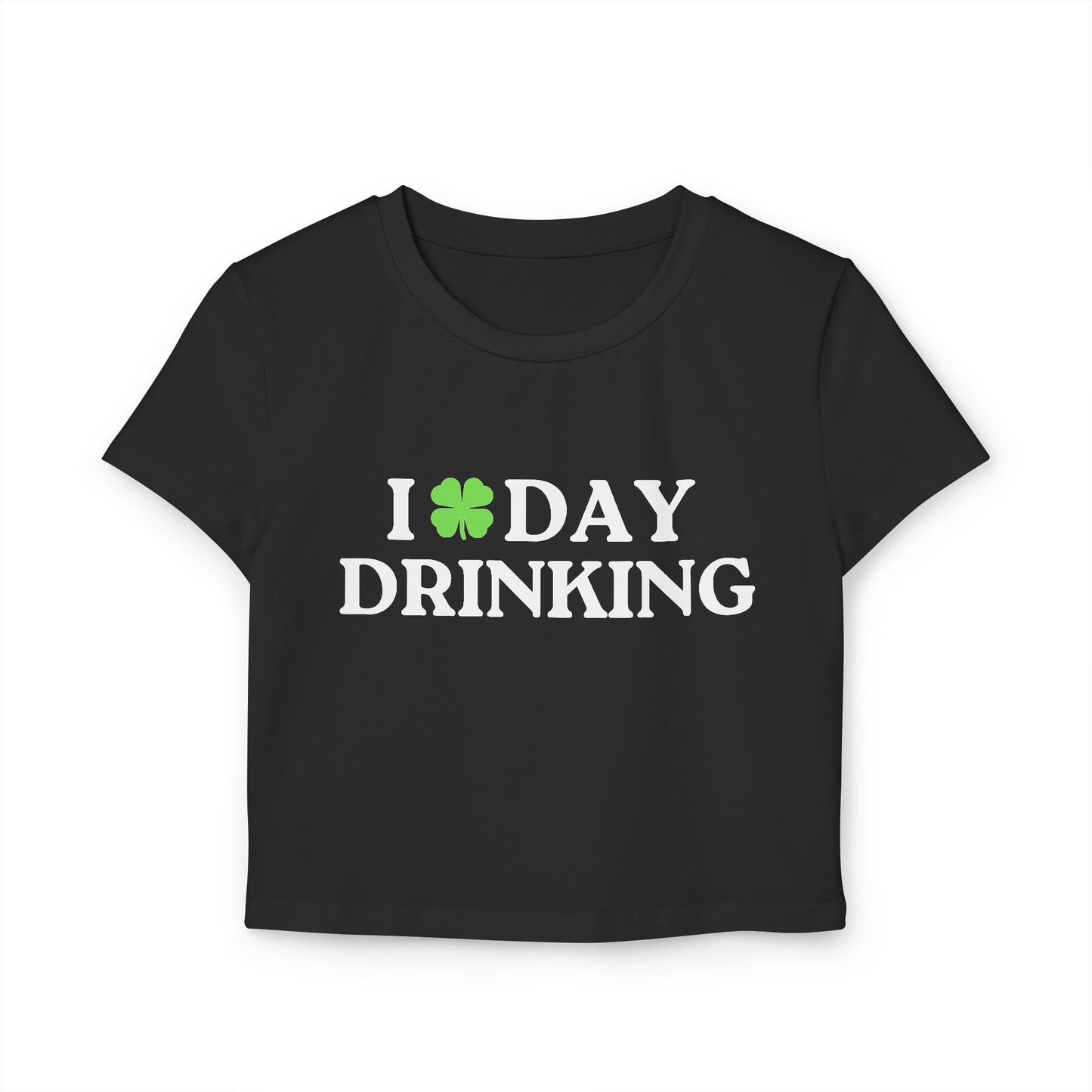 I Love Day Drinking Shamrock St Patrick's Day Baby Tee