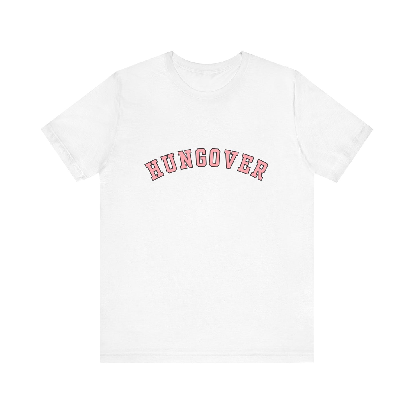 Hungover, Soft Unisex T-Shirt