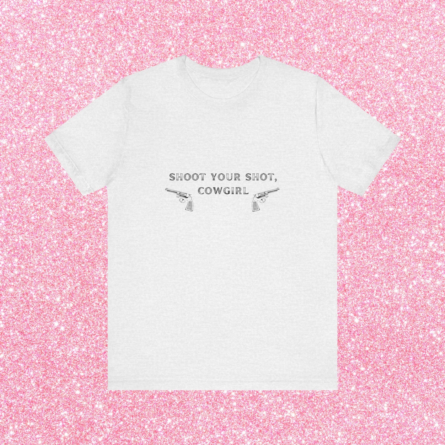 Shoot Your Shot Cowgirl, Soft Unisex T-Shirt