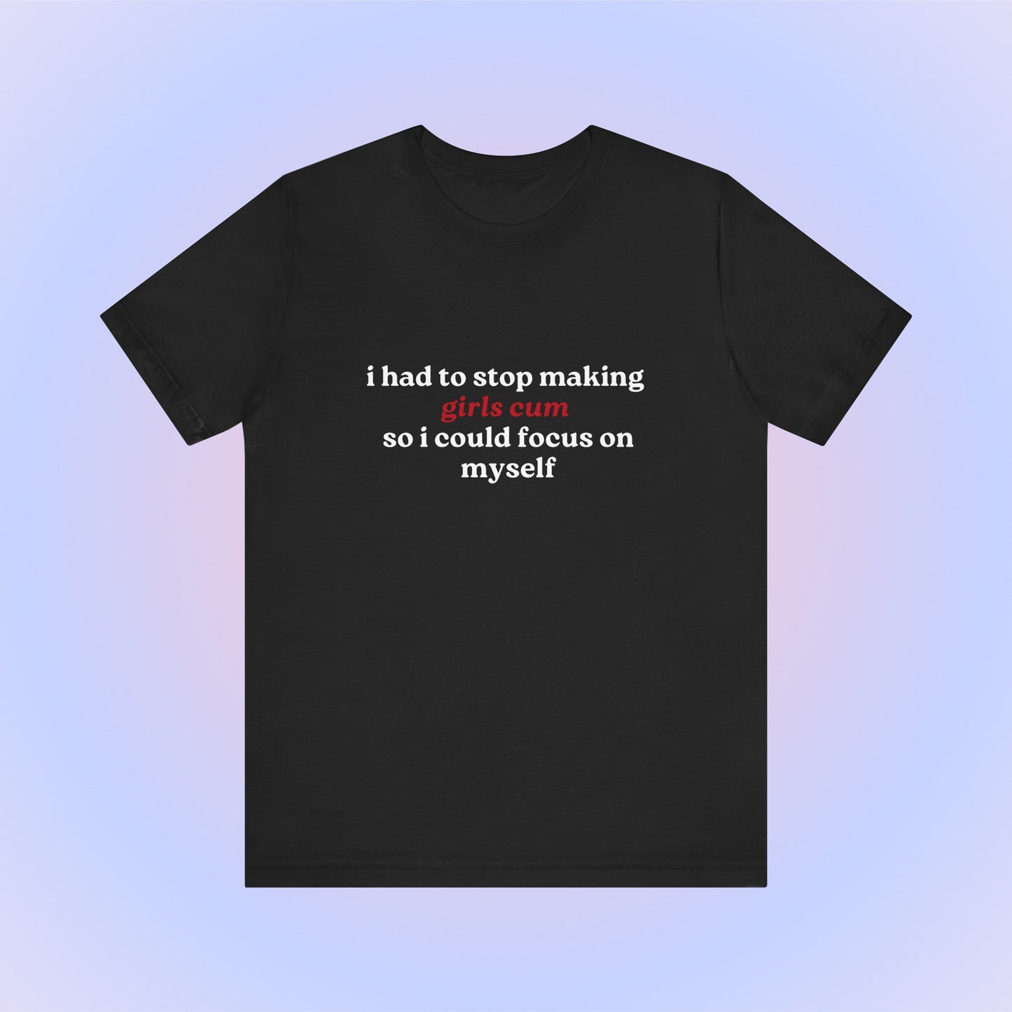 I Had To Stop Making Girls Cum So I Could Focus On Myself