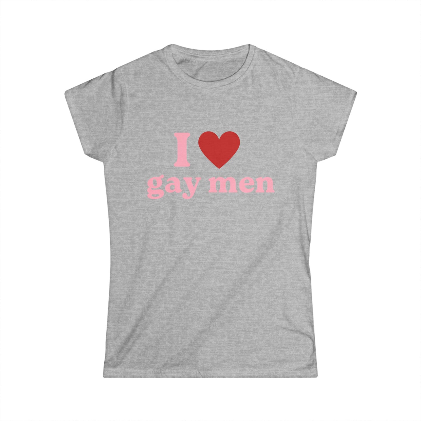 I Love Gay Men Fitted Tee
