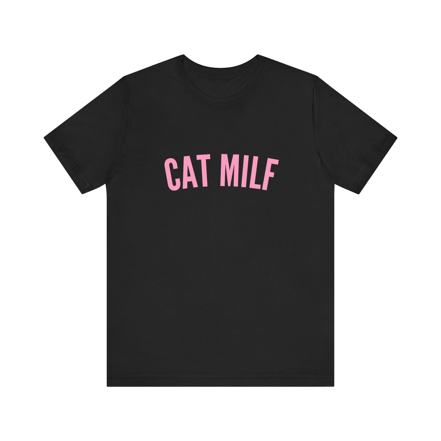 Cat MILF, Soft Unisex T-Shirt