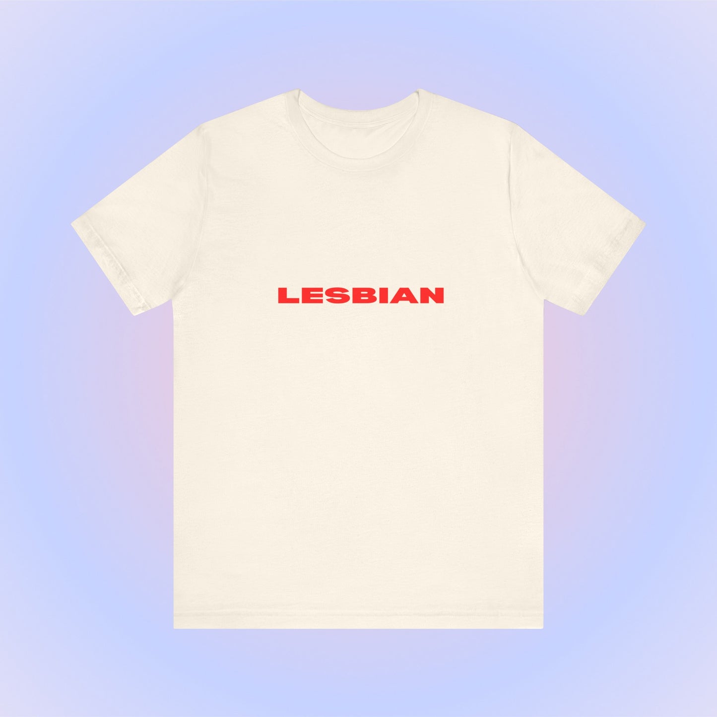 Lesbian Soft Unisex T-Shirt