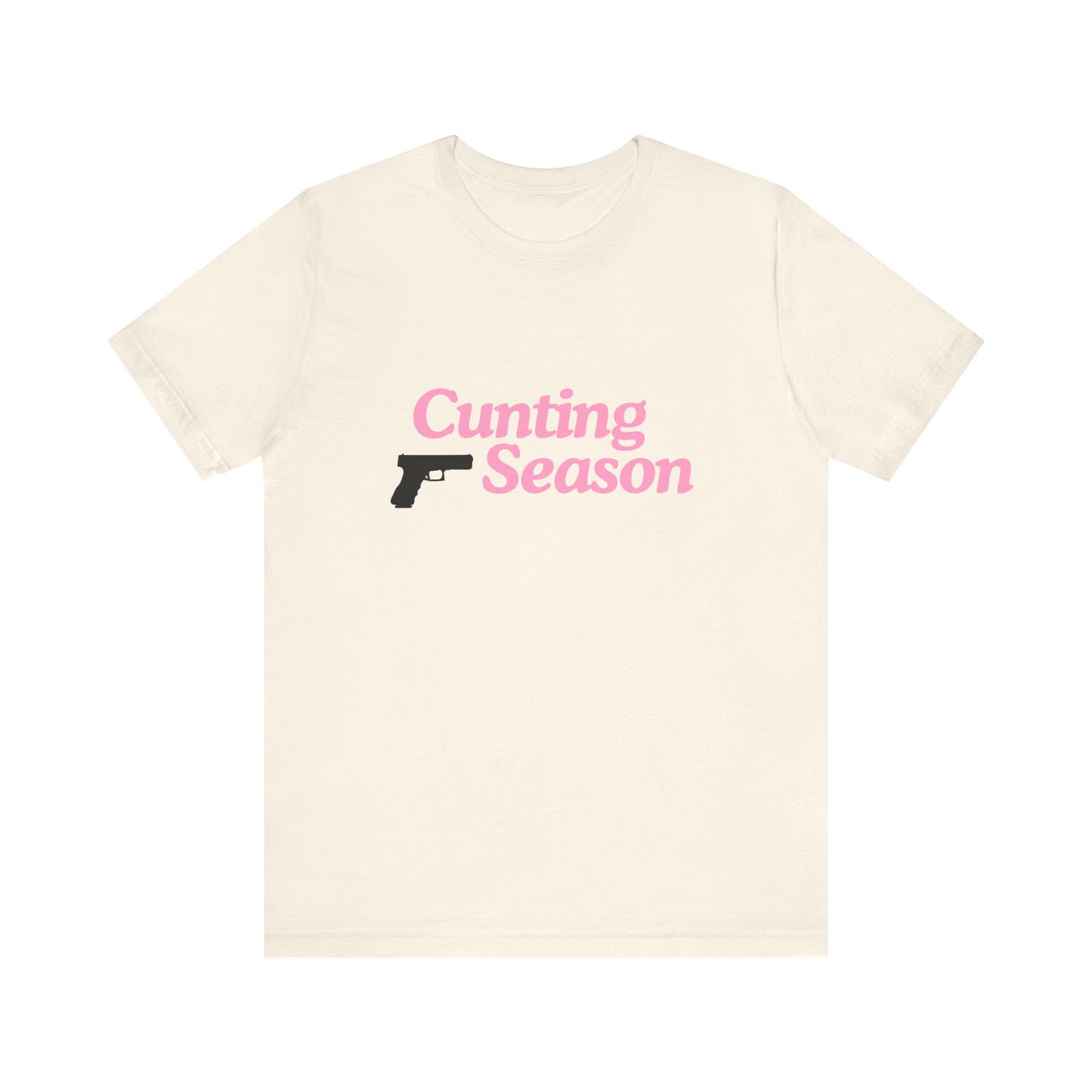 Cunting Season - Soft Unisex T-Shirt