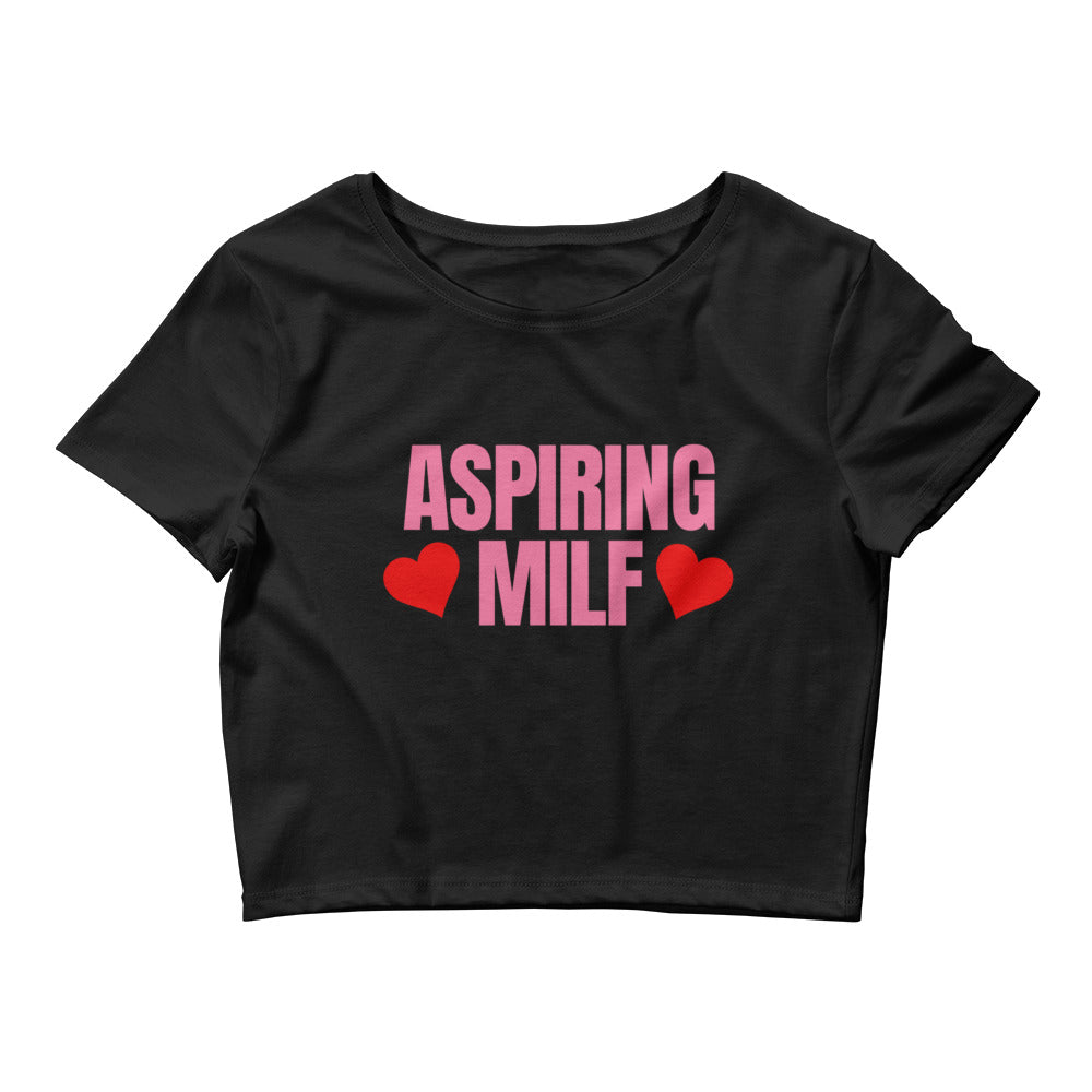 Aspiring MILF Crop Top