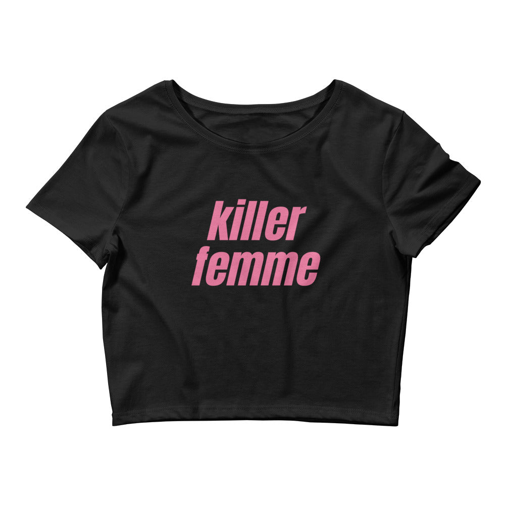 Killer Femme Crop Top