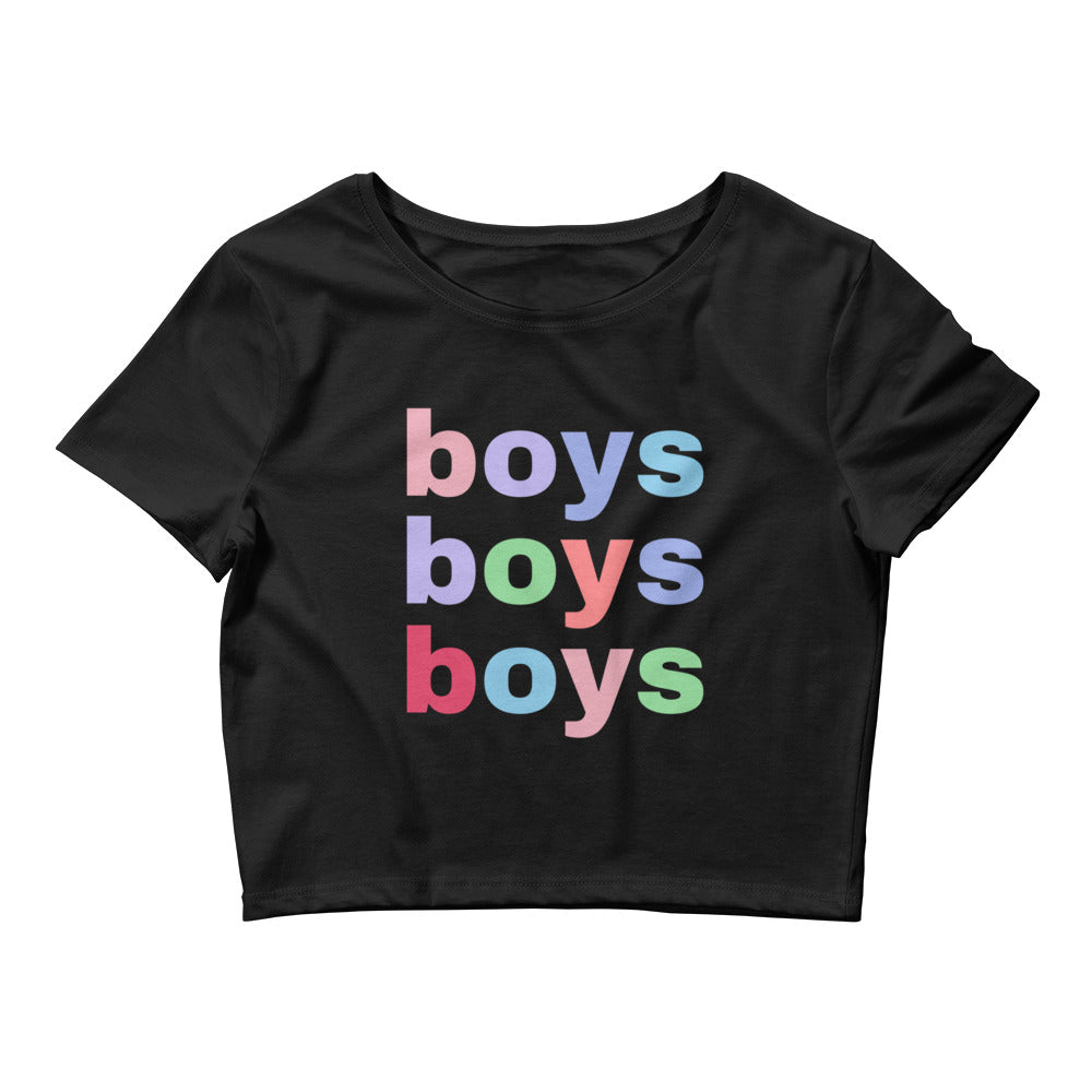 Boys Boys Boys Crop Top