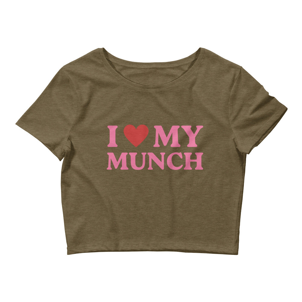 I Love My Munch Crop Top