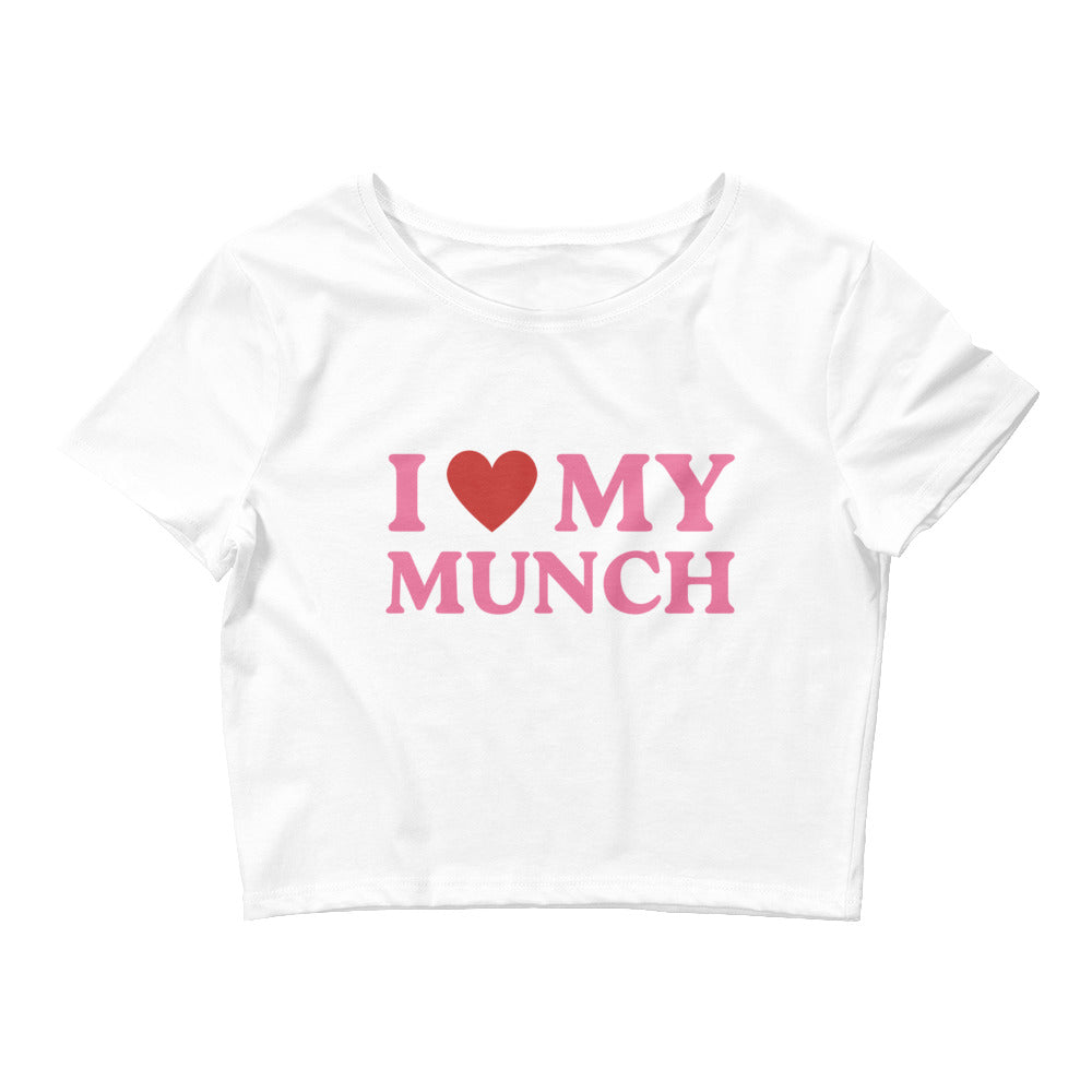 I Love My Munch Crop Top