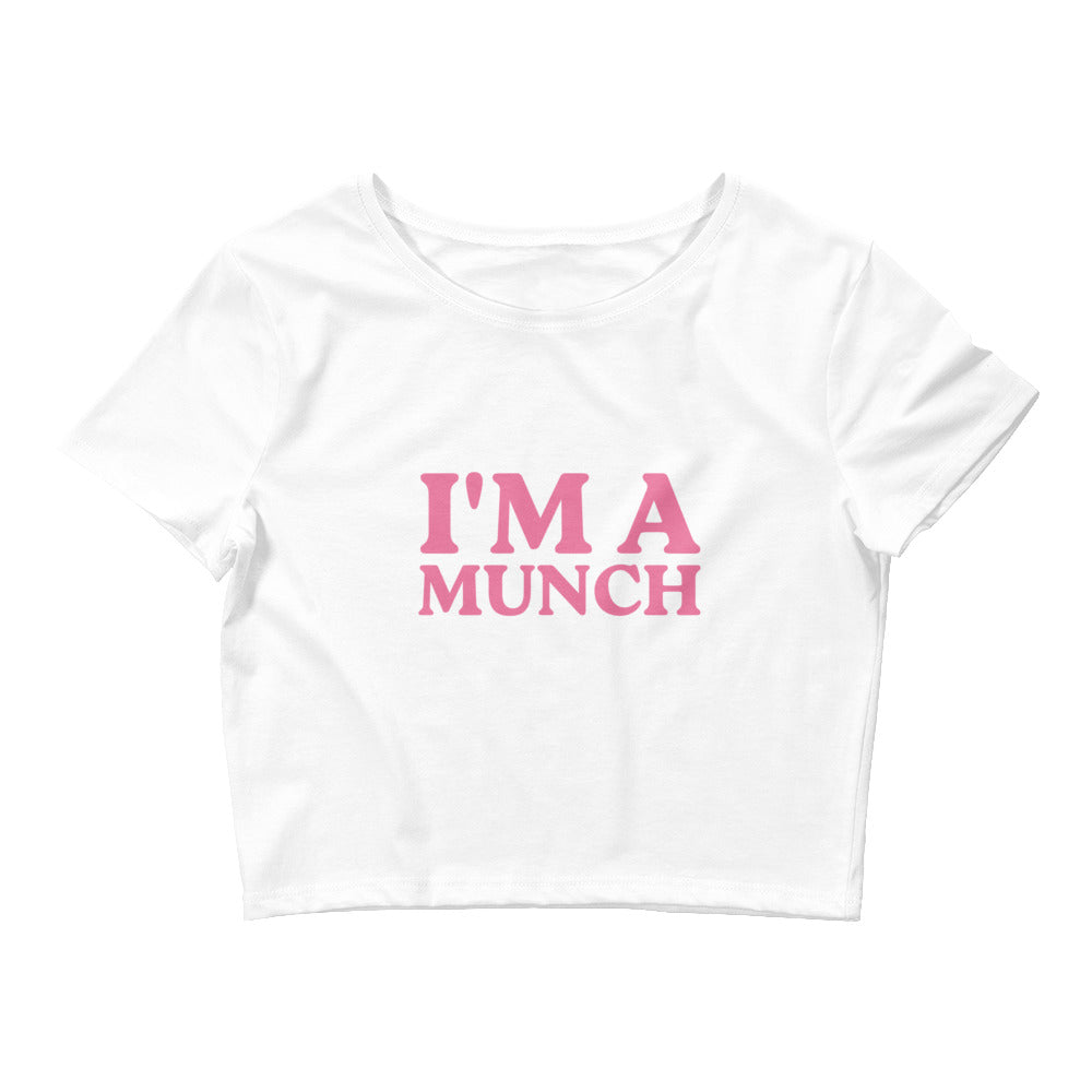 I'm A Munch Pink Crop Top