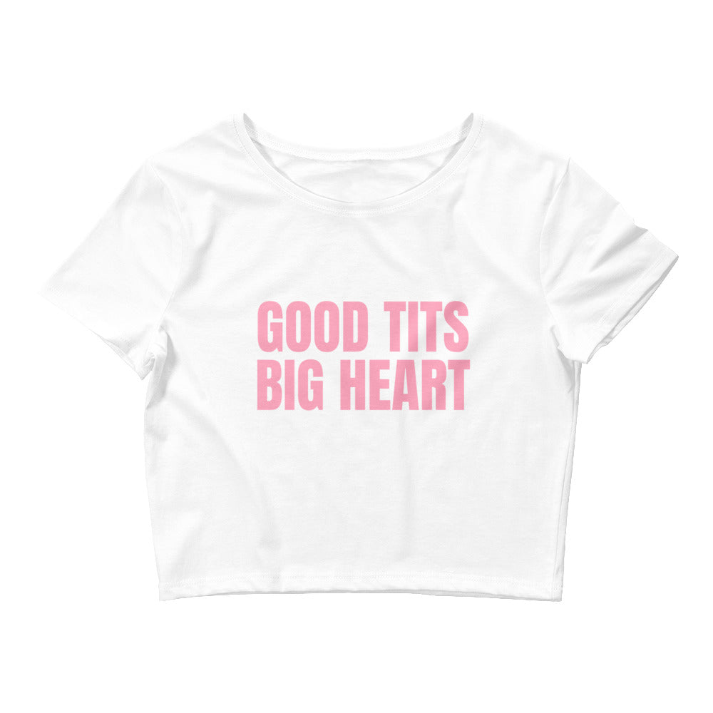 Good Tits Big Heart Crop Top