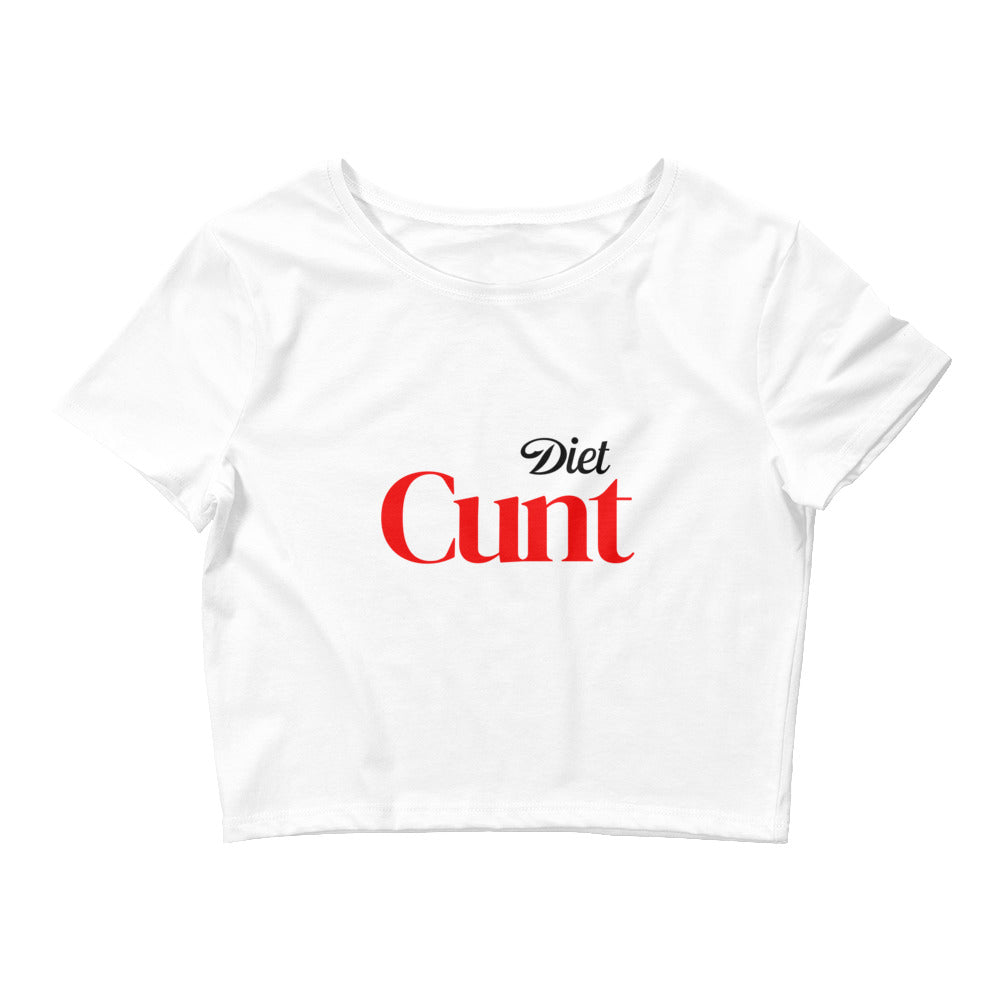 Diet Cunt Crop Top