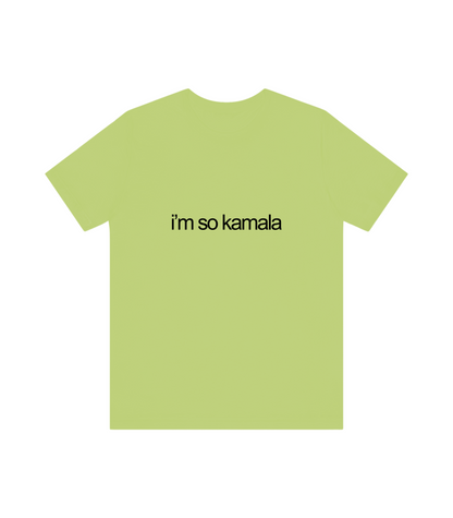 I'm So Kamala Brat Unisex T-Shirt