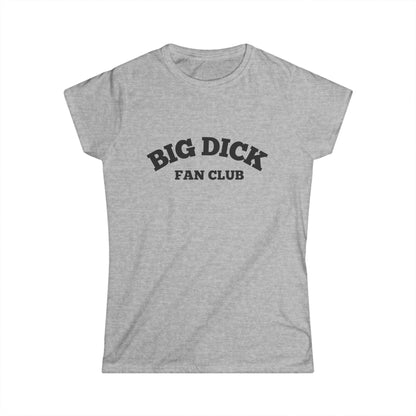 Big Dick Fan Club Fitted Tee