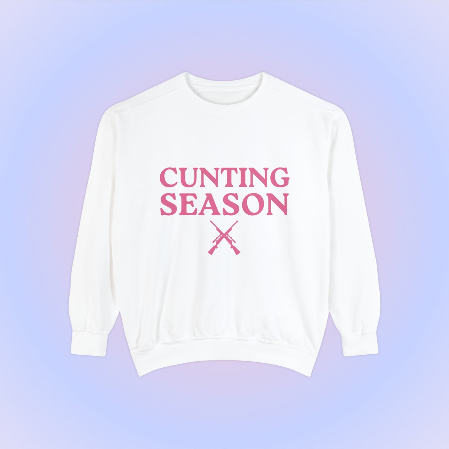 Cunting Season Crewneck Sweatshirt