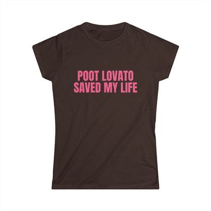 Poot Lovato Saved My Life Fitted Tee