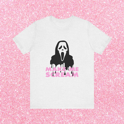 Make Me Scream Soft Unisex T-Shirt