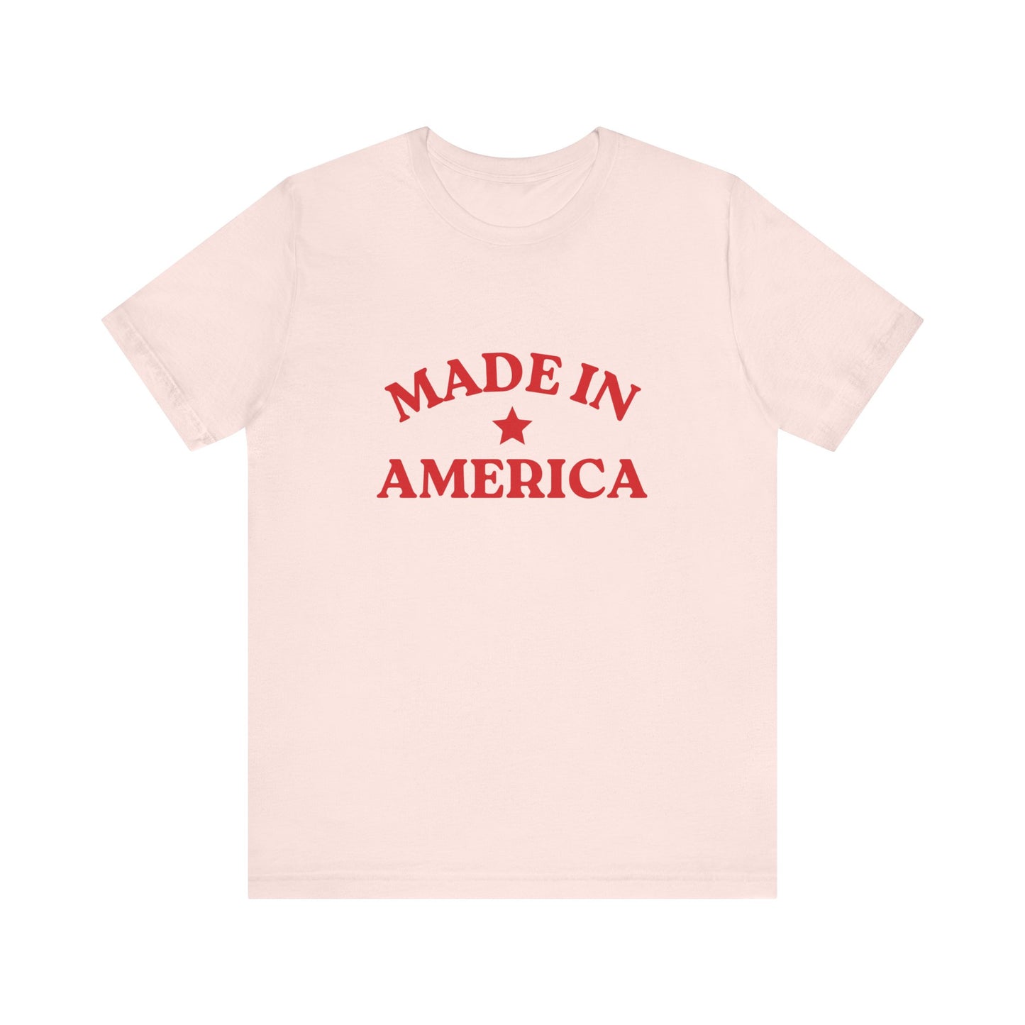 Made In America Soft Unisex T-Shirt