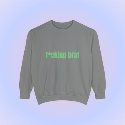 F*cking Brat, Unisex Comfort Colors Sweatshirt