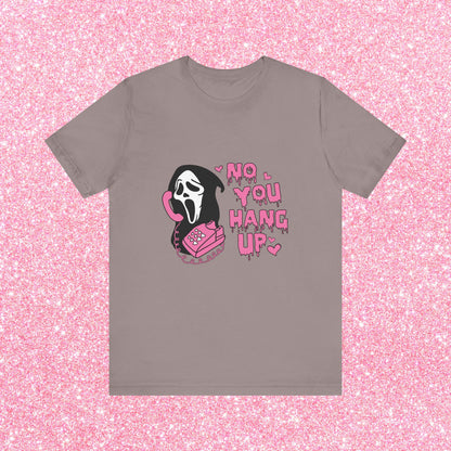 No You Hang Up Ghosface Unisex T-Shirt