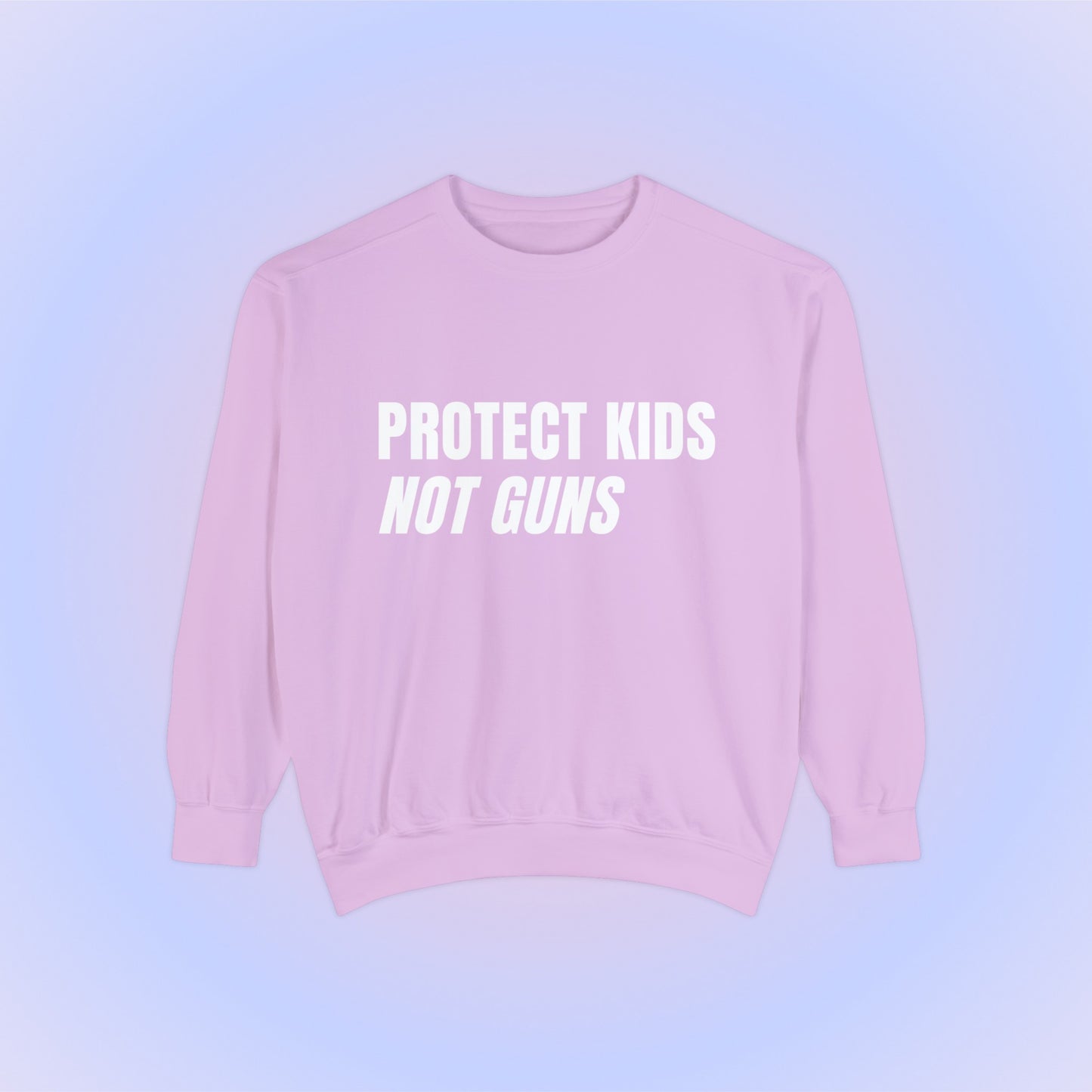 Protect Kids Not Guns Crewneck Sweatshirt