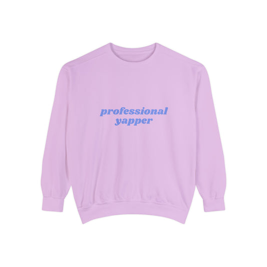 Professional Yapper Sweatshirt