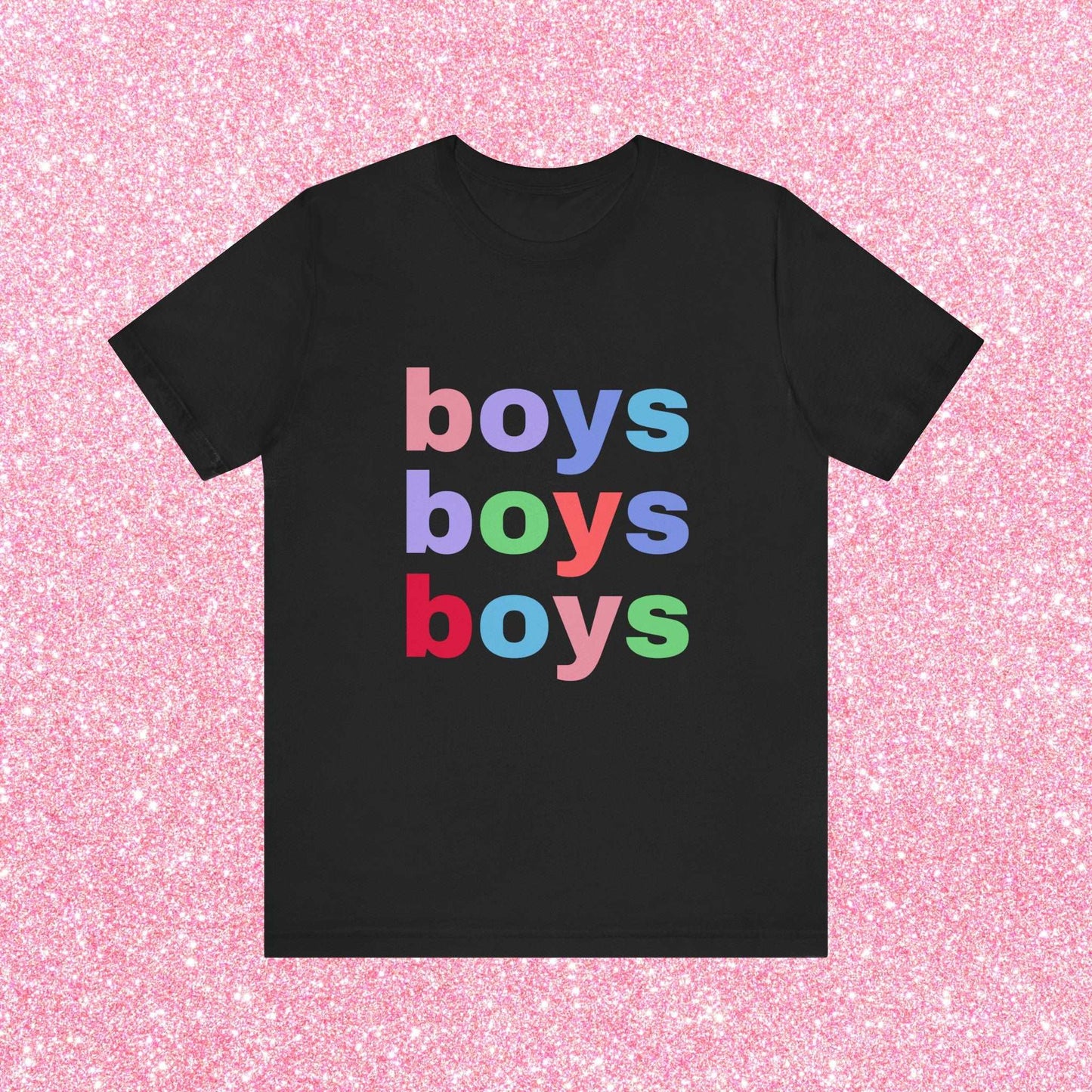 Boys Boys Boys Soft Unisex T-Shirt