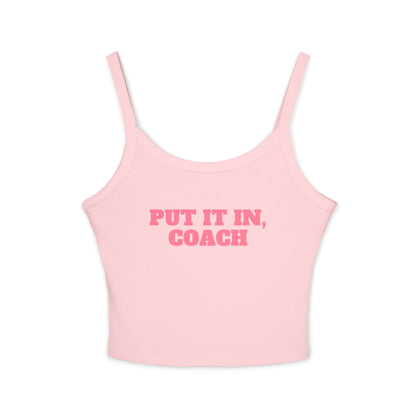 Put It In Coach Tank Top