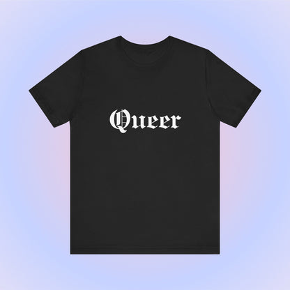 Queer, Soft Unisex T-Shirt