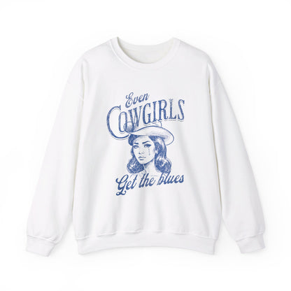 Even Cowgirls Get The Blues Sweatshirt